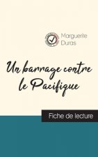 Un barrage contre le Pacifique (fiche de lecture et analyse complete de l'oeuvre)