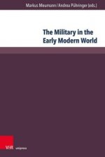 The Military in the Early Modern World