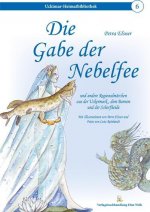 Die Gabe der Nebelfee