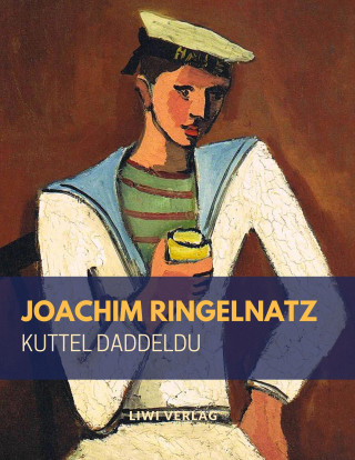 Kuttel Daddeldu oder das schlüpfrige Leid