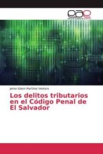 Los delitos tributarios en el Código Penal de El Salvador