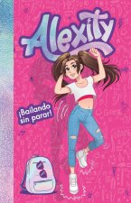 ALEXITY ¡BAILANDO SIN PARAR!