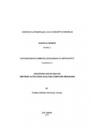 LONGTERM and PEAKSCAN: Neutron Activation Analysis Computer Programs