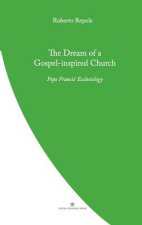 Dream of a Gospel-Inspired Church