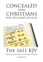 Concealed from Christians for the Glory of God