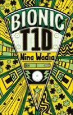 Reading Planet KS2 - Bionic T1D - Level 1: Stars/Lime band