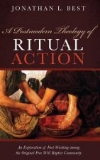 Postmodern Theology of Ritual Action
