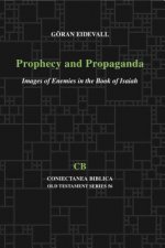 Prophecy and Propaganda
