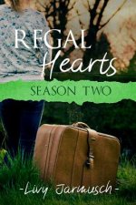 Regal Hearts: Season Two