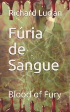 Fúria de Sangue: Fury of Blood