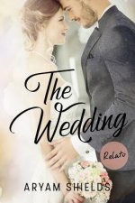 The Wedding: Relato- Crossover (Ensé?ame /Contrato)