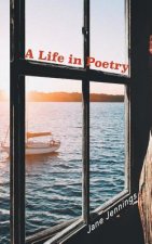 Life in Poetry