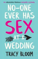No-one Ever Has Sex at a Wedding