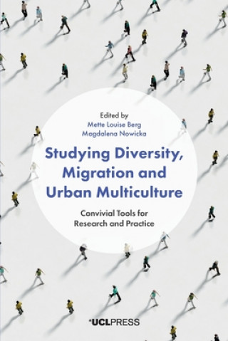 Studying Diversity, Migration and Urban Multiculture