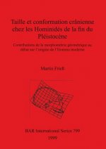 Taille et conformation cranienne chez les Hominides de la fin du Pleistocene
