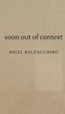soon out of context