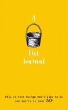 Bucket List Journal (for your 30s)