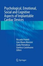 Psychological, Emotional, Social and Cognitive Aspects of Implantable Cardiac Devices