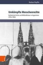Umkampfte Menschenrechte