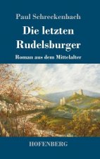 letzten Rudelsburger