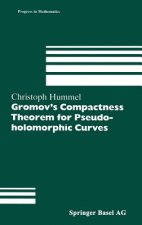Gromov's Compactness Theorem for Pseudo-holomorphic Curves
