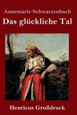gluckliche Tal (Grossdruck)