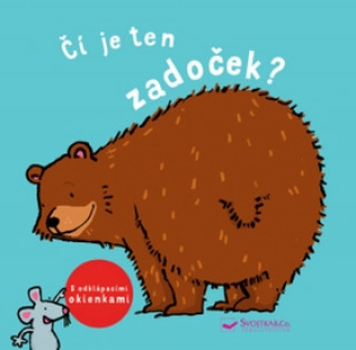 Čí je ten zadoček?