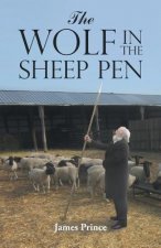Wolf in the Sheep Pen