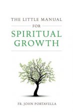 The Little Manual for Spiritual Growth