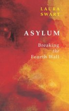 Asylum / Ransomed