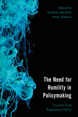 Need for Humility in Policymaking