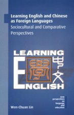 Learning English and Chinese as Foreign Languages