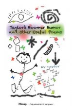 Taylor's Boomer Humor and Other Useful Poems