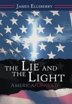 Lie and the Light