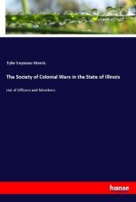 The Society of Colonial Wars in the State of Illinois