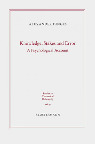 Knowledge, Stakes and Error