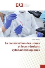 conservation des urines et leurs resultats cytobacteriologiques