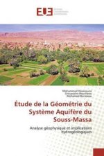 Etude de la Geometrie du Systeme Aquifere du Souss-Massa