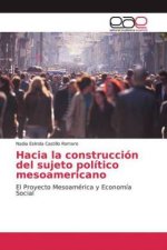 Hacia la construcción del sujeto político mesoamericano