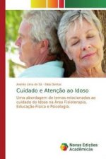 Cuidado e Atenç?o ao Idoso