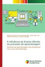 A influ?ncia do Ensino Híbrido no processo de aprendizagem