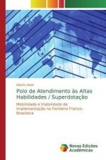 Polo de Atendimento ?s Altas Habilidades / Superdotaç?o