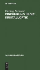 Einfuhrung in die Kristalloptik