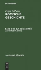 Bis Zur Schlacht Bei Actium (31 V. Chr.)