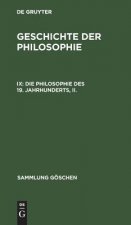 Philosophie des 19. Jahrhunderts, II.