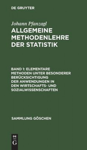 Elementare Methoden unter besonderer Berucksichtigung der Anwendungen in den Wirtschafts- und Sozialwissenschaften