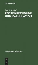 Kostenrechnung und Kalkulation