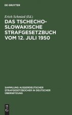 tschechoslowakische Strafgesetzbuch vom 12. Juli 1950