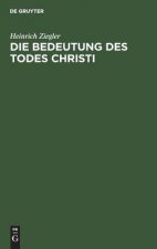 Bedeutung des Todes Christi