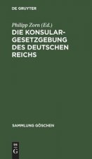 Konsulargesetzgebung des Deutschen Reichs